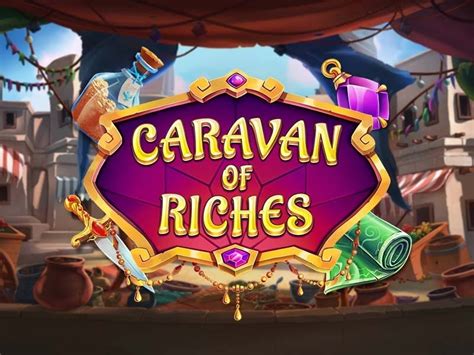 Caravan Of Riches bet365